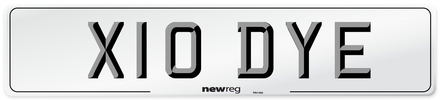 X10 DYE Number Plate from New Reg